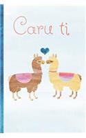 Caru Ti: Welsh, Love You, Notebook. Blank Lined Journal, Perfect as a Lovely Gift for Your Amazing Partner & More Useful Than a Card! Dydd Sant Ffolant, Dydd