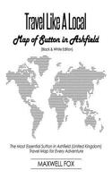 Travel Like a Local - Map of Sutton in Ashfield: The Most Essential Sutton in Ashfield (United Kingdom) Travel Map for Every Adventure