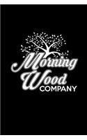 Morning Wood