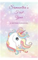 Samantha's First Year: A Mother's Journal