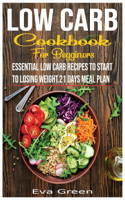 Low Carb Cookbook for Beginners