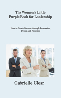 Women's Little Purple Book for Leadership