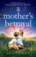 Mother's Betrayal