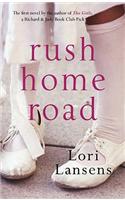 Rush Home Road