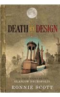 Death by Design