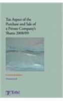 Tax Aspects of the Purchase and Sale of Private Company's Shares: A Summary of Tax and Related Commercial Considerations for Buyers and Sellers - Seve