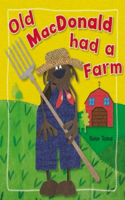 Old MacDonald Had a Farm: (Kate Toms Series)