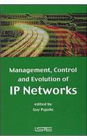 Management, Control and Evolution of IP Networks