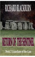 Return of the Sentinel (Book 2 Guardians of the Gate Series)