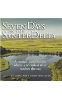 Seven Days on the Santee Delta