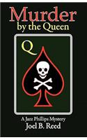 Murder by the Queen