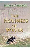 The Holiness of Water
