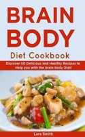 Body & Brain Diet Recipes