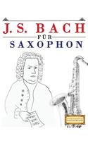 J. S. Bach Für Saxophon