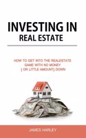 Investing in Real Estate