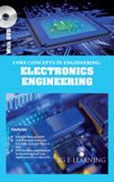 Core Concepts In Engineering: Electronics Engineering (Book With Dvd)