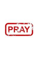 Pray