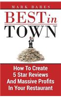 Best In Town