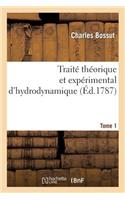 Traité Théorique Et Expérimental d'Hydrodynamique. Tome 1