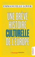 Une breve histoire culturelle de l'Europe