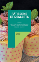 Pâtisserie et Desserts