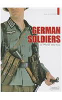 German Soldiers of WWII