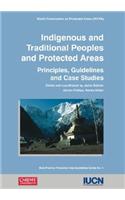 Indigenous and Traditional Peoples and Protected Areas