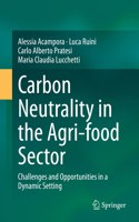 Carbon Neutrality in the Agri-food Sector