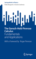 Geroch-Held-Penrose Calculus: Fundamentals and Applications