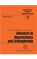 Advances in Neuroscience and Schizophrenia