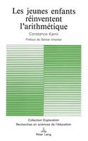 Les Jeunes Enfants Réinventent l'Arithmétique