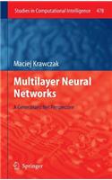 Multilayer Neural Networks: A Generalized Net Perspective