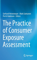 Practice of Consumer Exposure Assessment