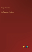 No Paiz dos Yankees