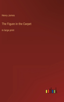 Figure in the Carpet