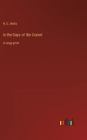 In the Days of the Comet