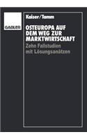 Osteuropa auf dem Weg zur Marktwirtschaft