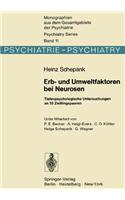 Erb- Und Umweltfaktoren Bei Neurosen