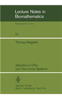 Selection in One- And Two-Locus Systems