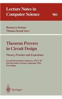 Theorem Provers in Circuit Design: Theory, Practice and Experience: Second International Conference, Tpcd '94, Bad Herrenalb, Germany, September 26-28, 1994. Proceedings