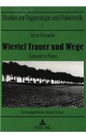 Wieviel Trauer Und Wege