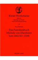 Das Familienbuch Michels Von Ehenheim (Um 1462/63-1518)