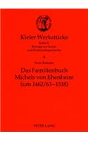 Das Familienbuch Michels Von Ehenheim (Um 1462/63-1518)