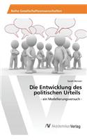 Die Entwicklung des politischen Urteils