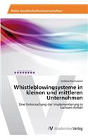 Whistleblowingsysteme in kleinen und mittleren Unternehmen