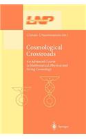 Cosmological Crossroads