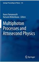 Multiphoton Processes and Attosecond Physics