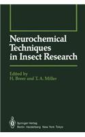 Neurochemical Techniques in Insect Research