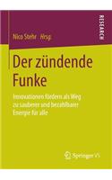 Der Zündende Funke: Innovationen Fördern ALS Weg Zu Sauberer Und Bezahlbarer Energie Für Alle