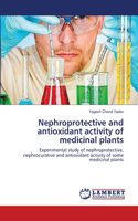Nephroprotective and antioxidant activity of medicinal plants